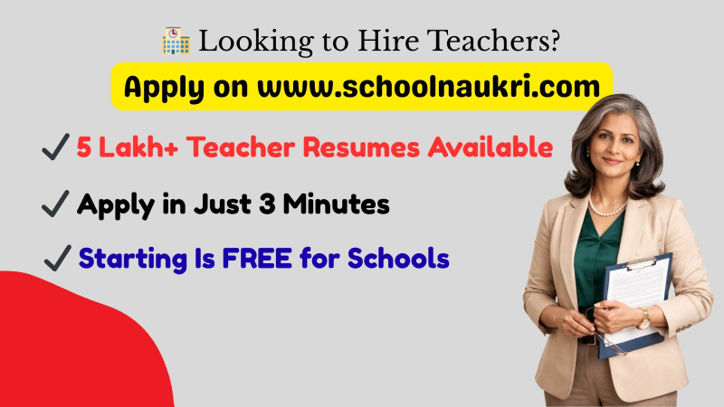 SchoolNaukri teacher hiring platform for schools to find and recruit qualified teachers across India